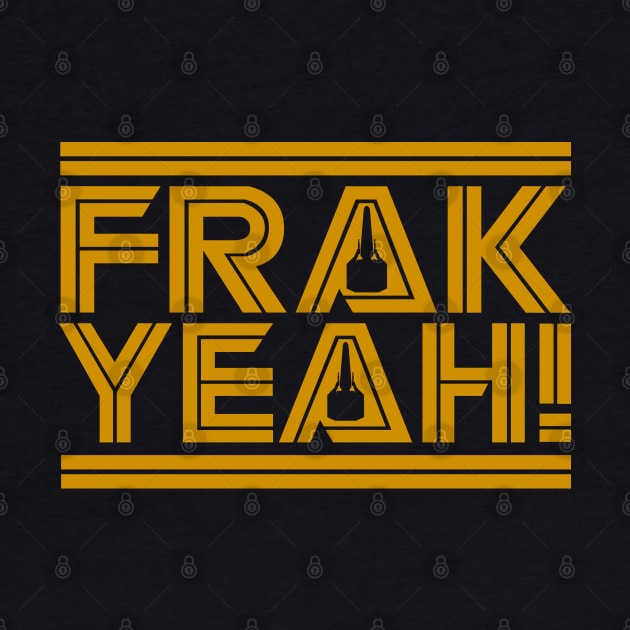 Frak Yeah by Meta Cortex